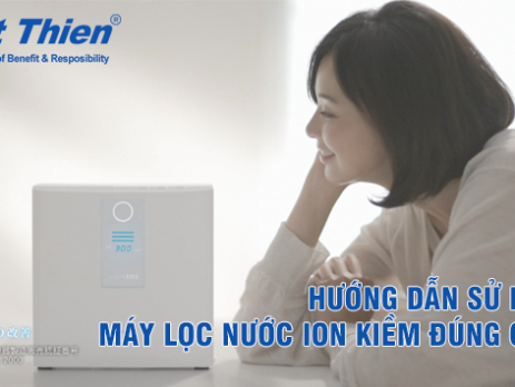 huong-dan-su-dung-may-loc-nuoc-ion-kiem-dung-cach-005